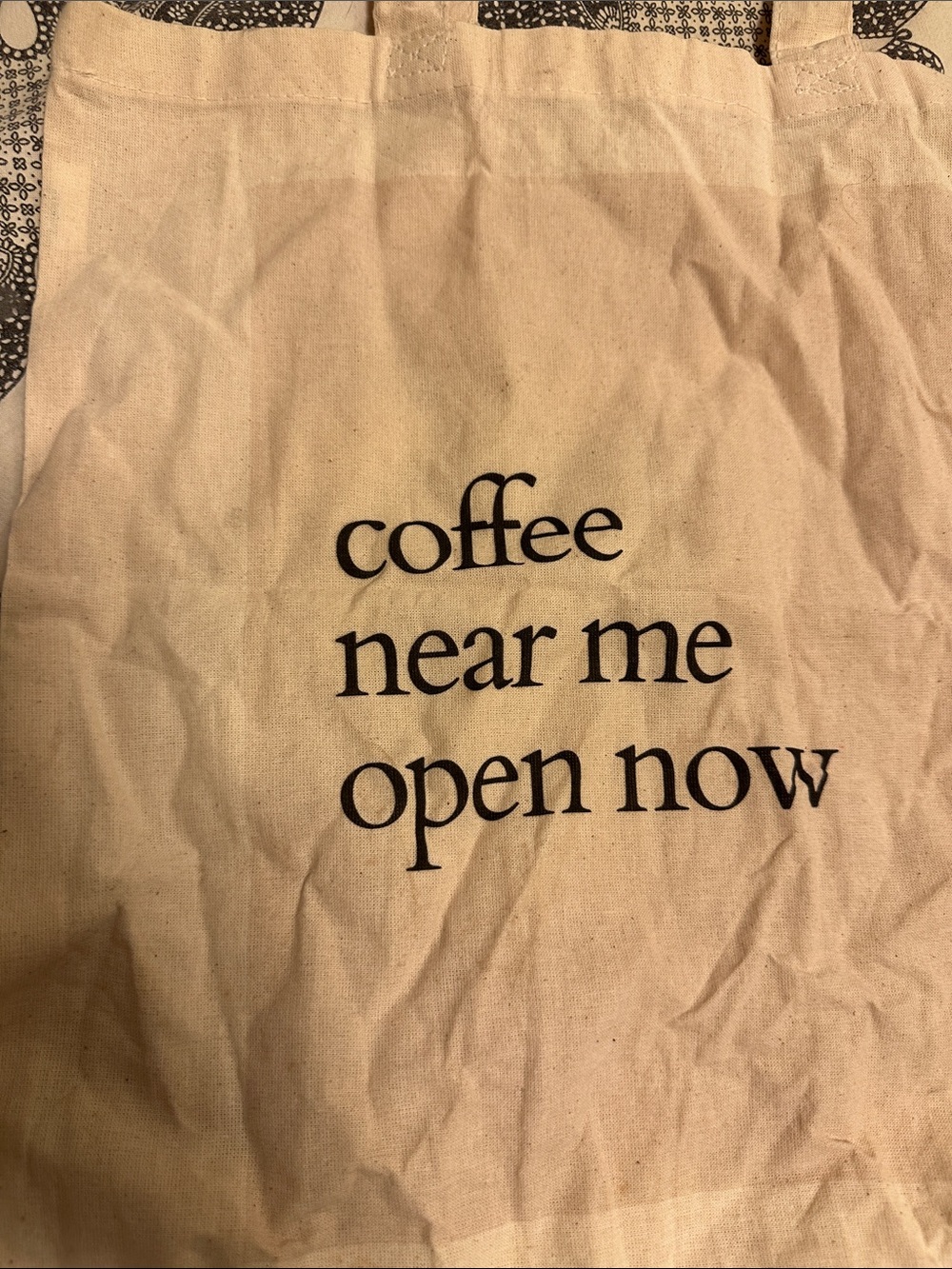 “Coffee Near Me Open Now” Novelty Canvas Tote - Picture 2 of 5